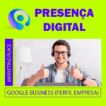 Oferta Presença Digital - Configuração Google Meu Negócio (Perfil da Empresa)
